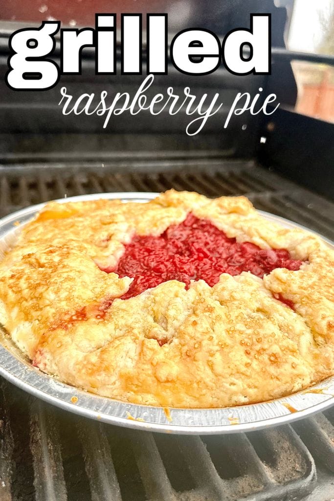 Grilled Raspberry Pie